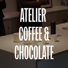 Afbeelding uploaden naar de galerij, Atelier Coffee & Chocolate