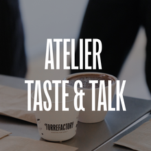 Afbeelding uploaden naar galerie, Taste & Talk workshop
